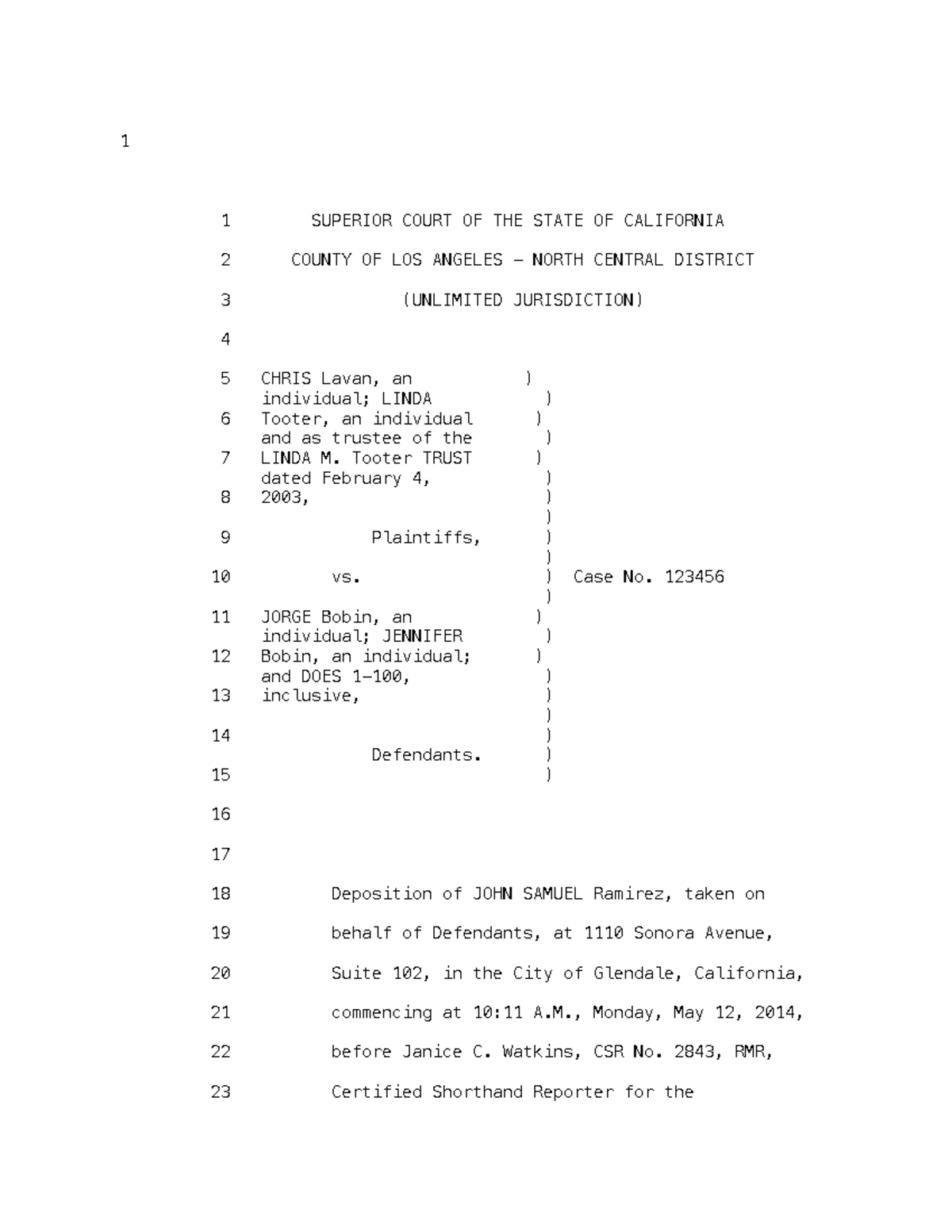 Depo transcript - my depo - 1 1 SUPERIOR COURT OF THE STATE OF ...