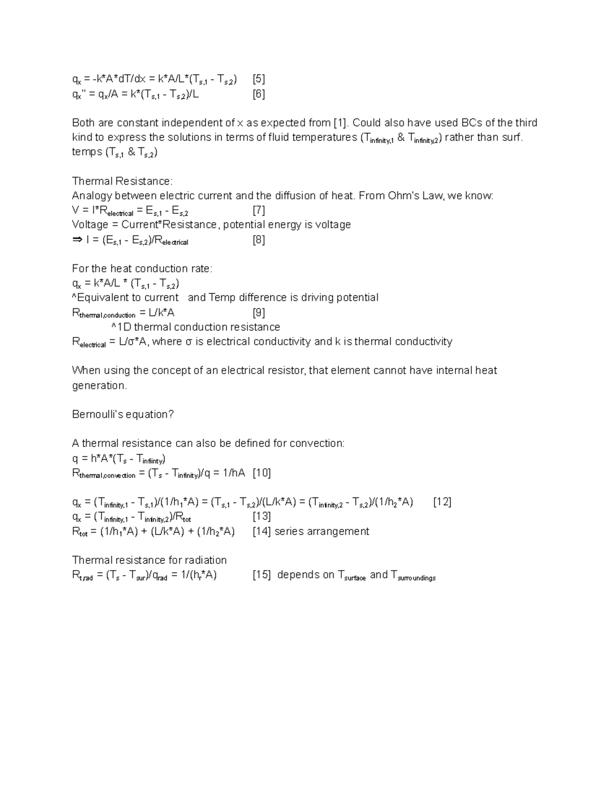 Topic III Notes - Feb 2 2022 - qx = -kAdT/dx = kA/L(Ts,1 - Ts,2) [5] qx ...