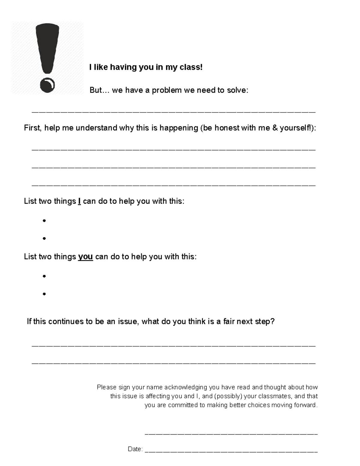 Student classroom issue reflection sheet - I like having you in my ...