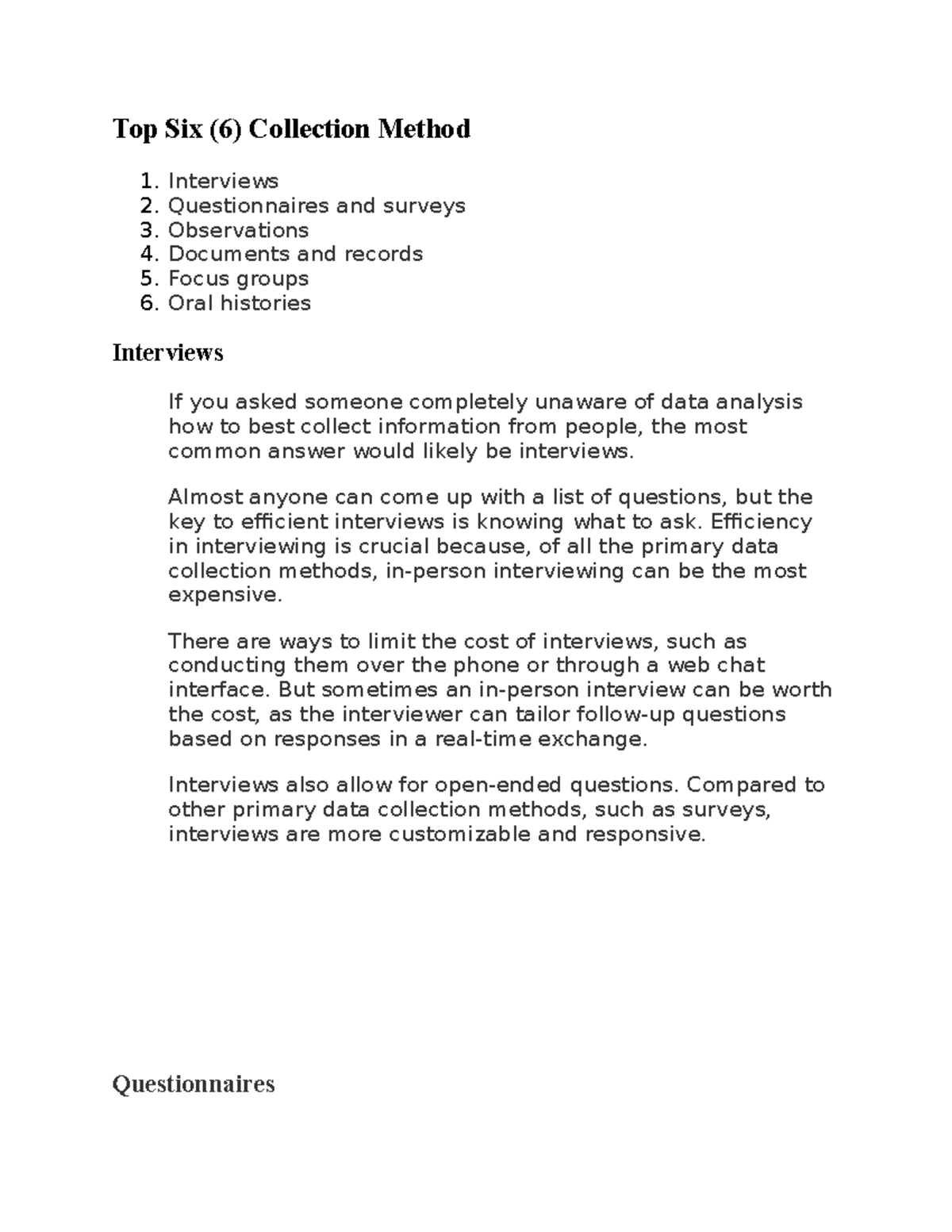 Data Gathering Procedure Top Six (6) Collection Method Interviews