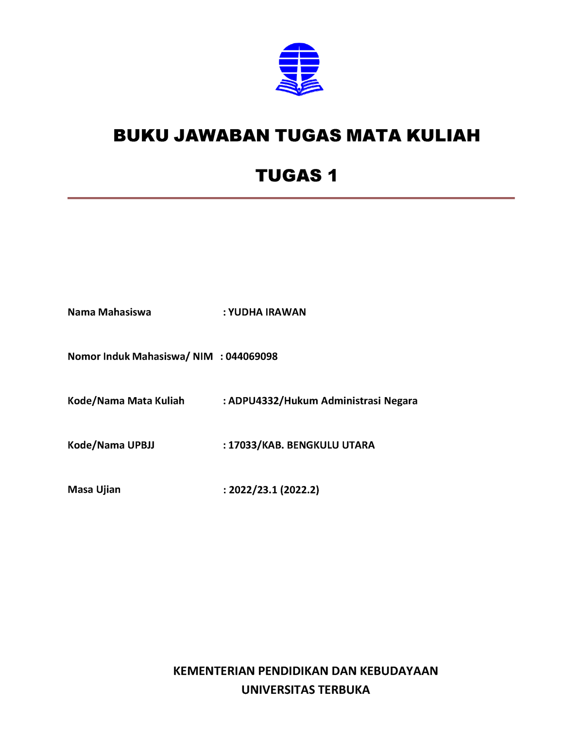 BJT - ADPU4332 - Hukum Administrasi Negara - BUKU JAWABAN TUGAS MATA ...