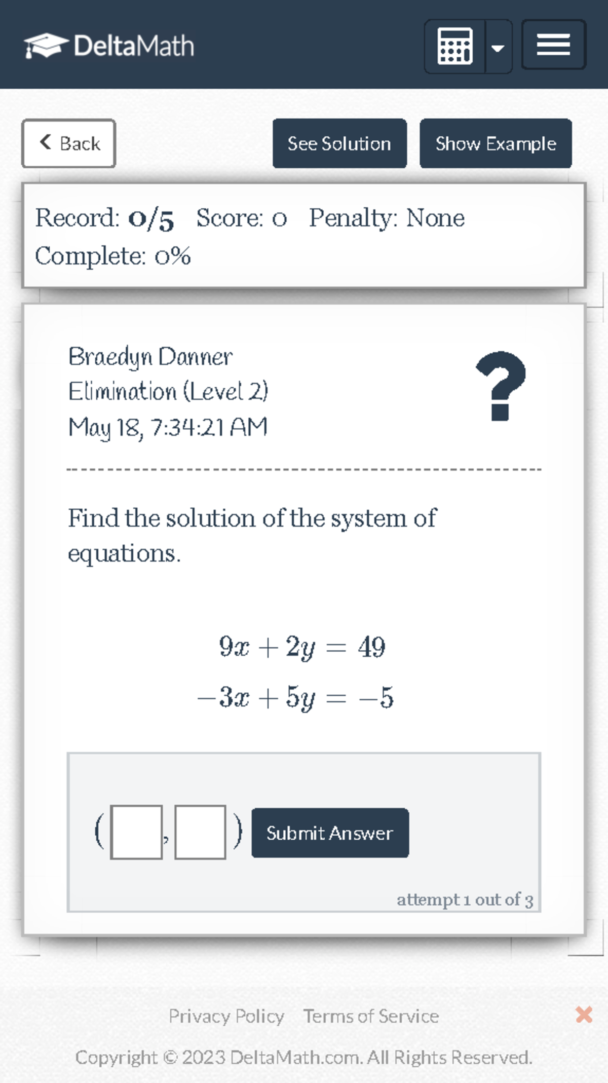 665428305DeltaMath Mathematical Analysis 2 Back See Solution Show
