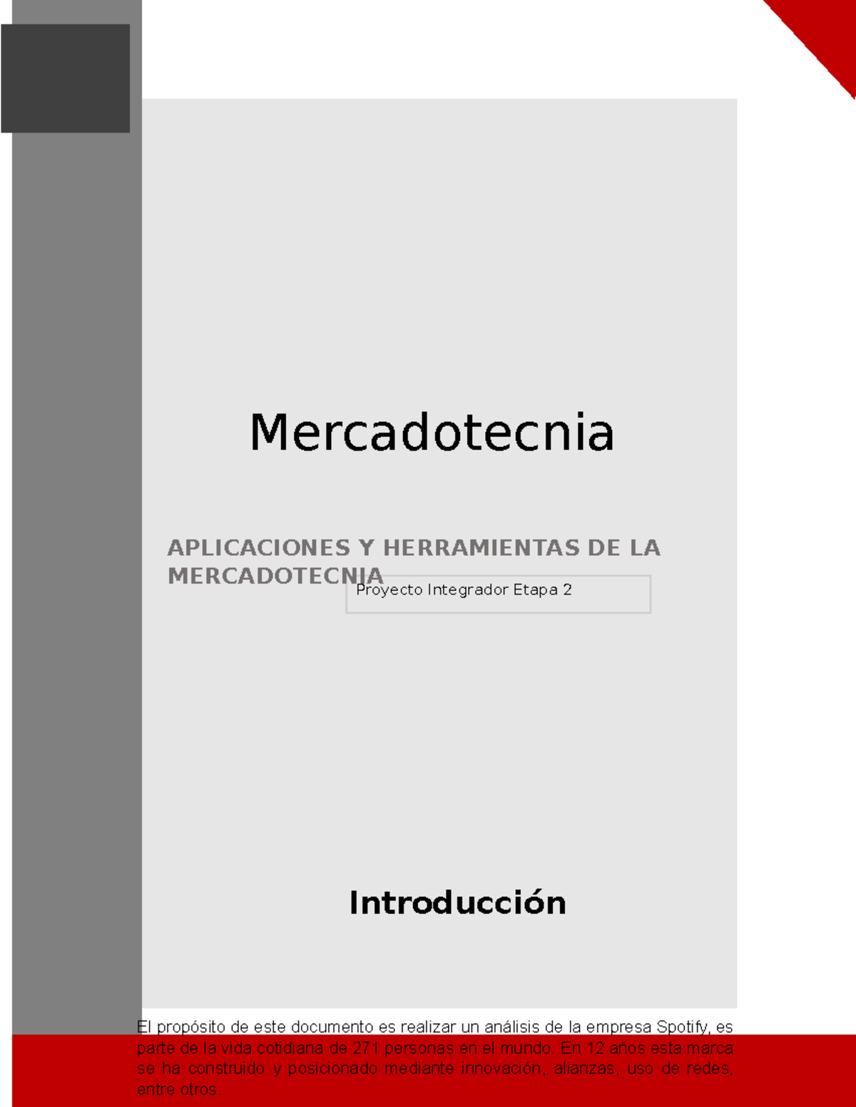 Proyecto Integrador - Mercadotecnia APLICACIONES Y HERRAMIENTAS DE LA ...