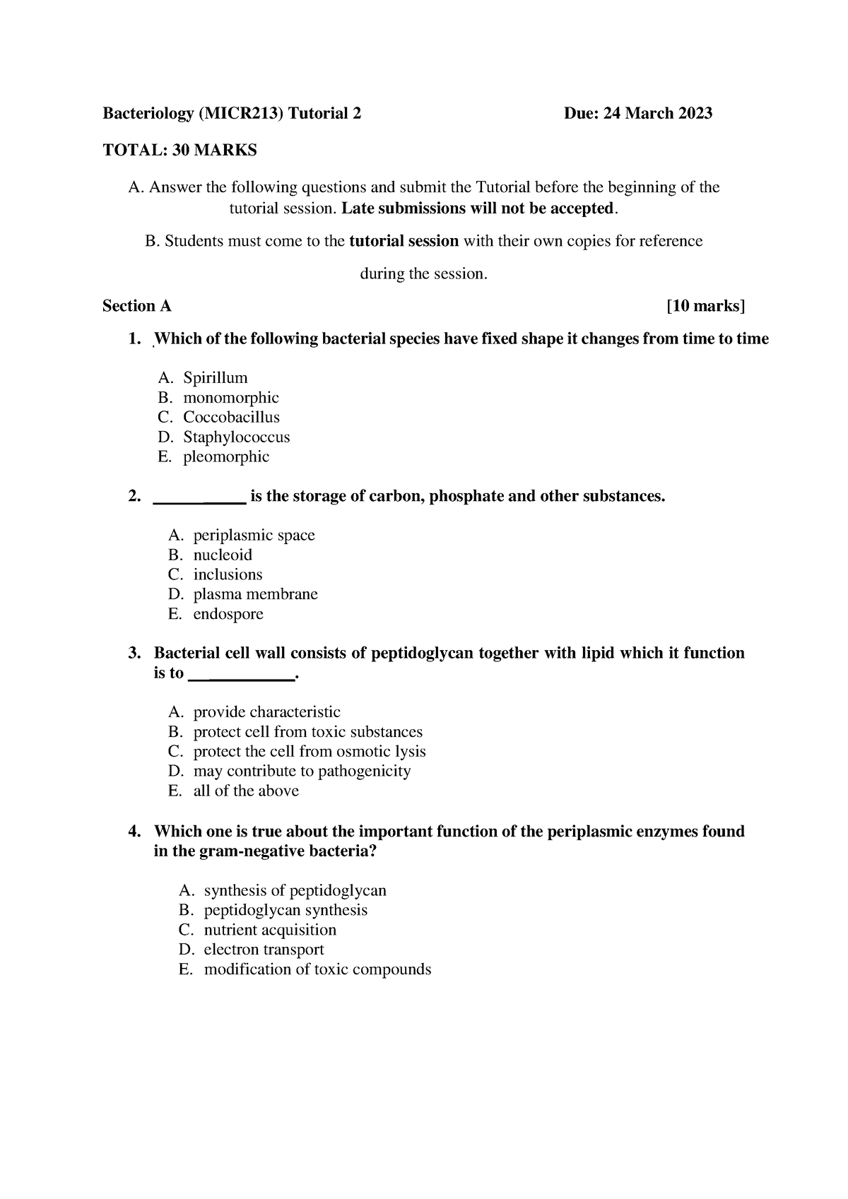 Tutorial 2 - Bacteriology (MICR213) Tutorial 2 Due: 24 March 2023 TOTAL ...