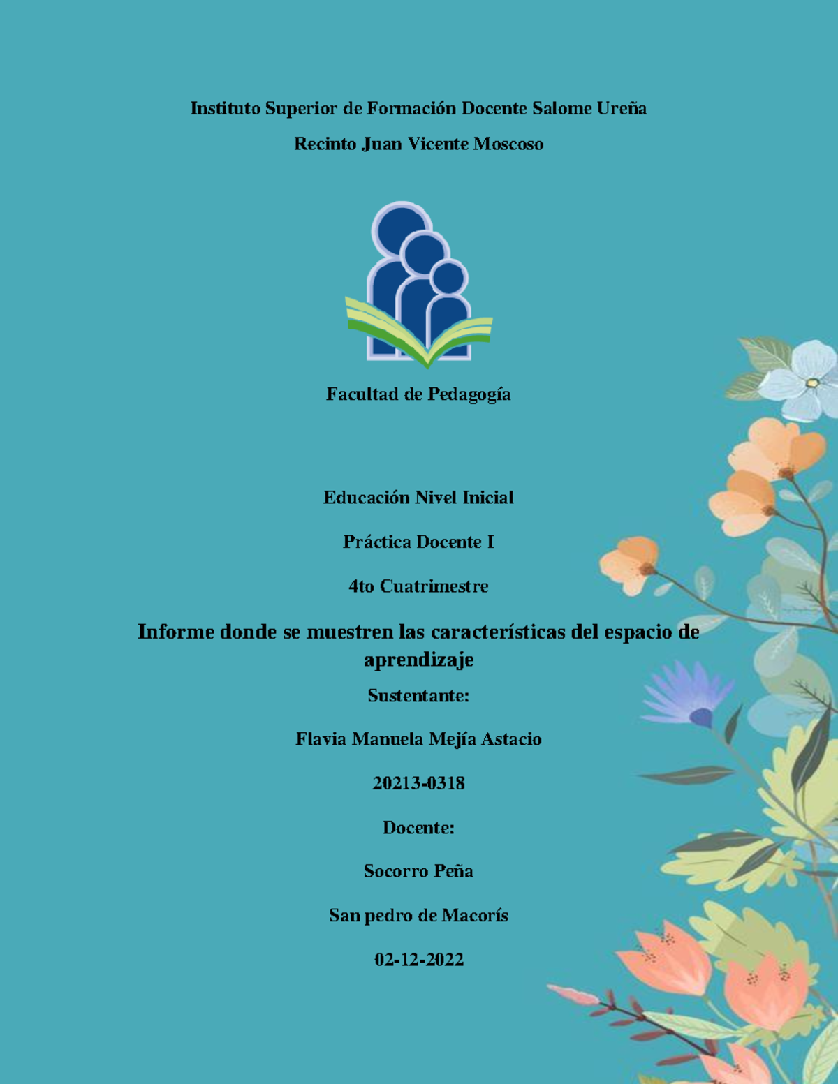 Informme características del espacio de aprendizaje - Instituto ...