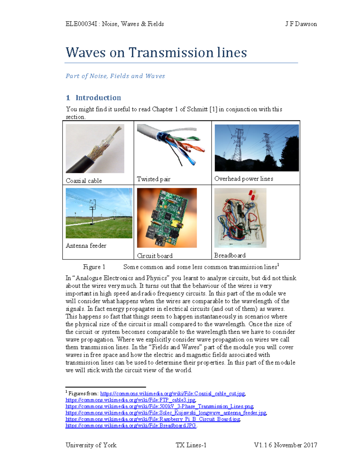 Transmission Lines Notes ELE00034I Noise, Waves &amp; Fields J F