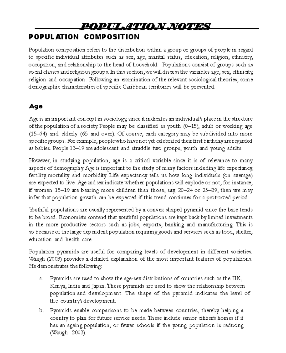Population notes - POPULATION NOTES POPULATION COMPOSITION Population ...