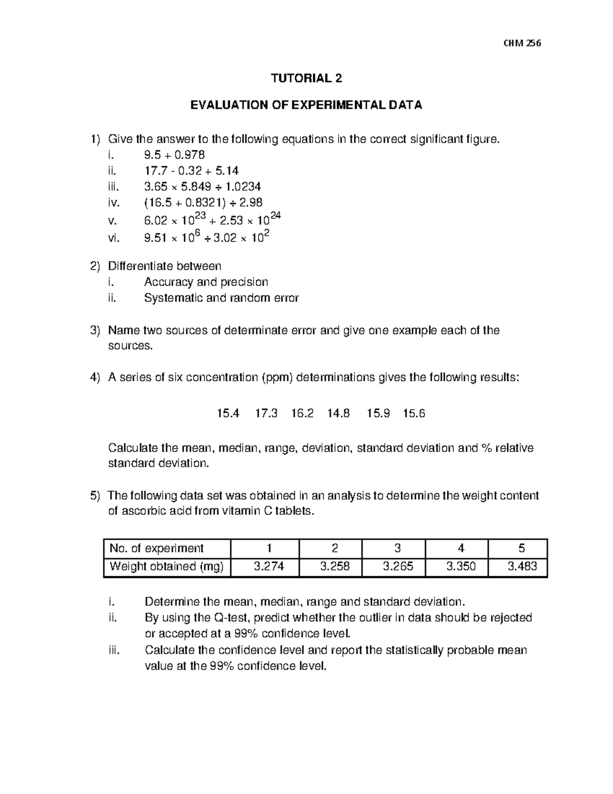 Tutorial 2 - CHM 256 TUTORIAL 2 EVALUATION OF EXPERIMENTAL DATA Give ...