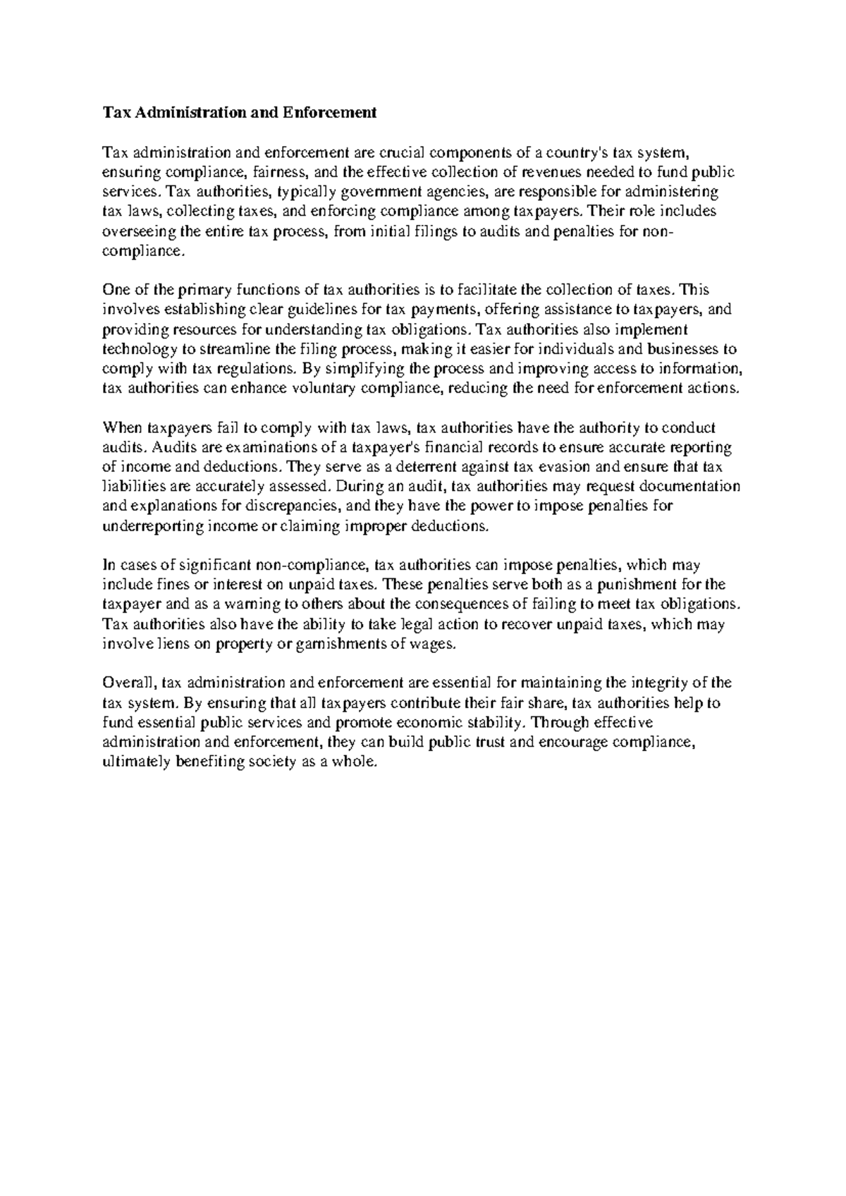 Tax administration and enforcement are crucial components of a country ...