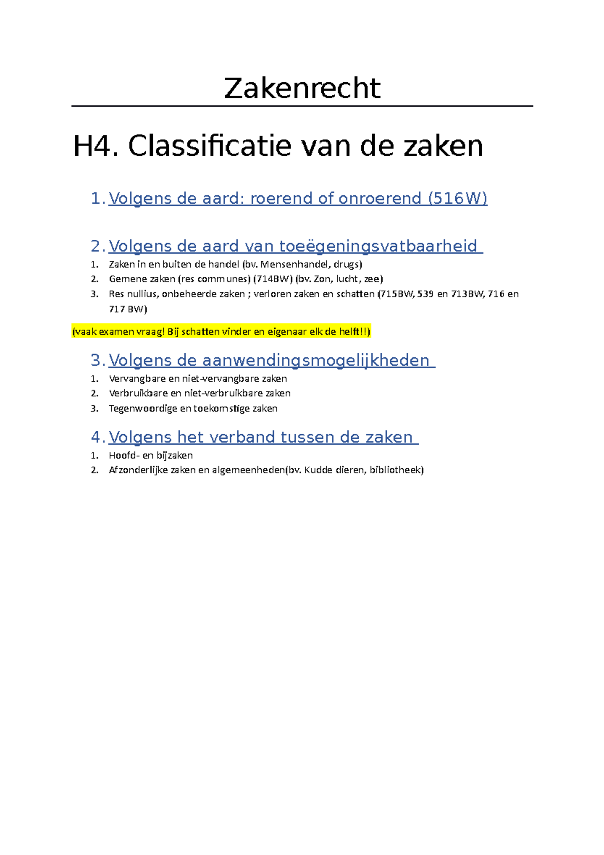 L A Voorbereiding Zakenrecht H4 H13 - Zakenrecht H4. Classificatie Van ...