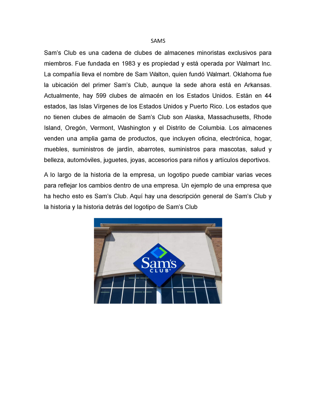 SAM'S Company and More, business and more. - SAMS Sam's Club es una cadena  de clubes de almacenes - Studocu