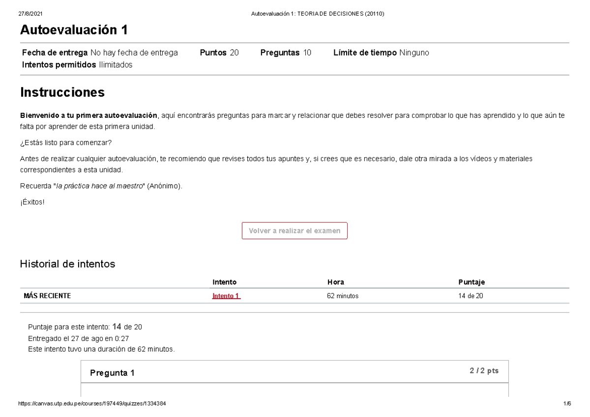 Autoevaluación 1 Teoria DE Decisiones (2011 0) - Autoevaluación 1 Fecha ...