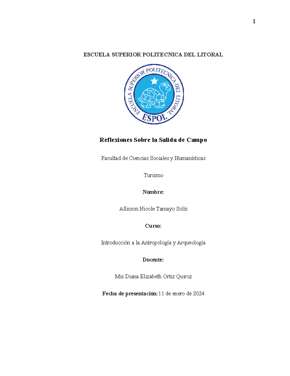 Reflexiones Sobre La Salida De Campo Escuela Superior Politecnica Del Litoral Reflexiones 4345