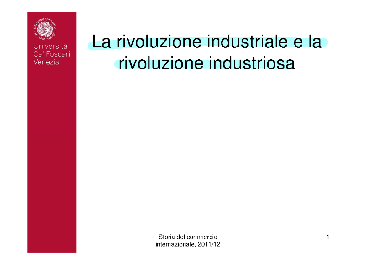Dall Espansione Allo Sviluppo Una Storia Economica D Europa Pdf 05 - Riassunto - Storia del commercio 1 La rivoluzione industriale e la
