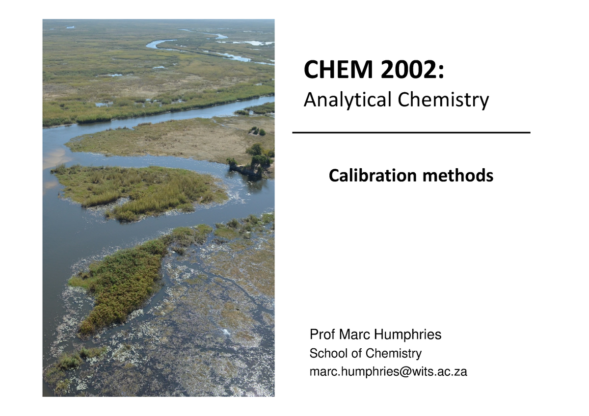 Calibration Methods Students 2023 - CHEM 2002: Analytical Chemistry ...