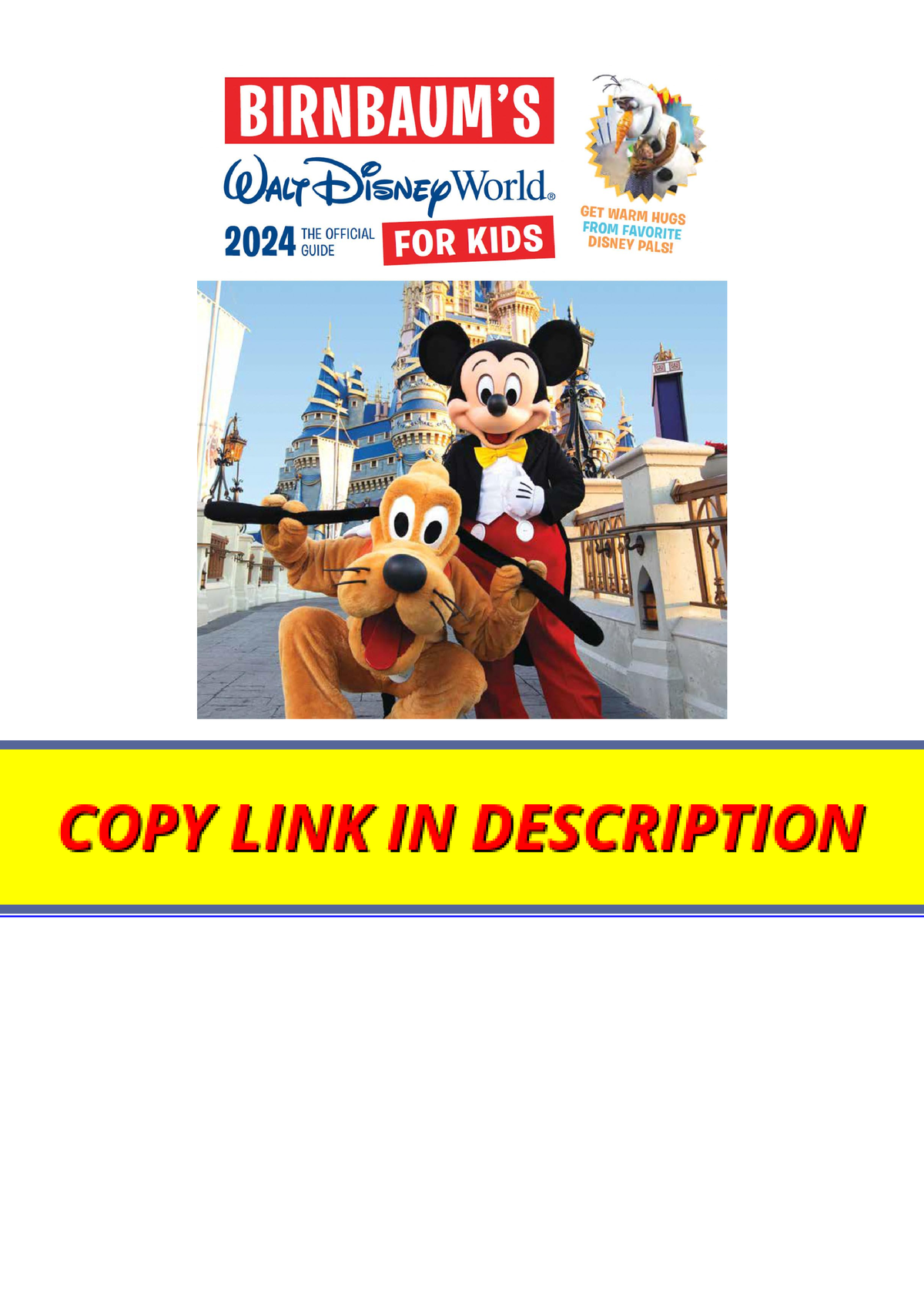 Ebook download Birnbaums 2024 Walt Disney World For Kids The Official