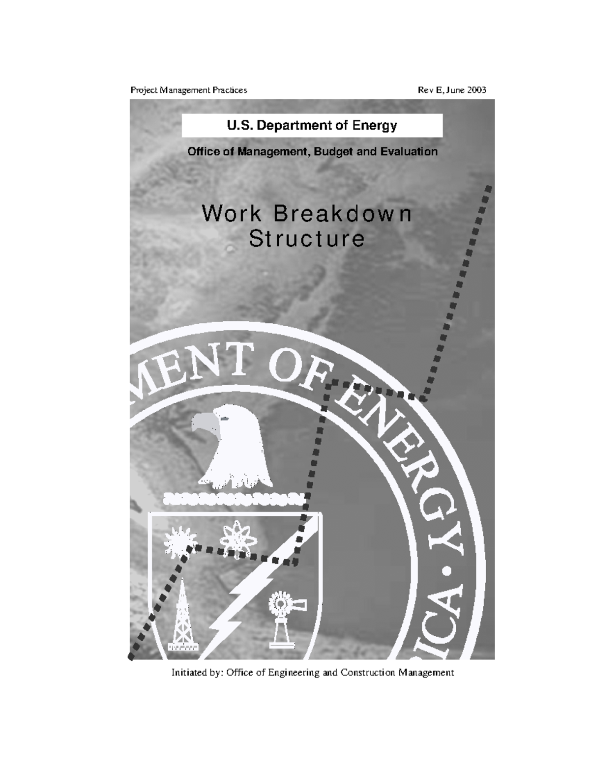 DOE guidance w BS - na. - Initiated by: Office of Engineering and ...