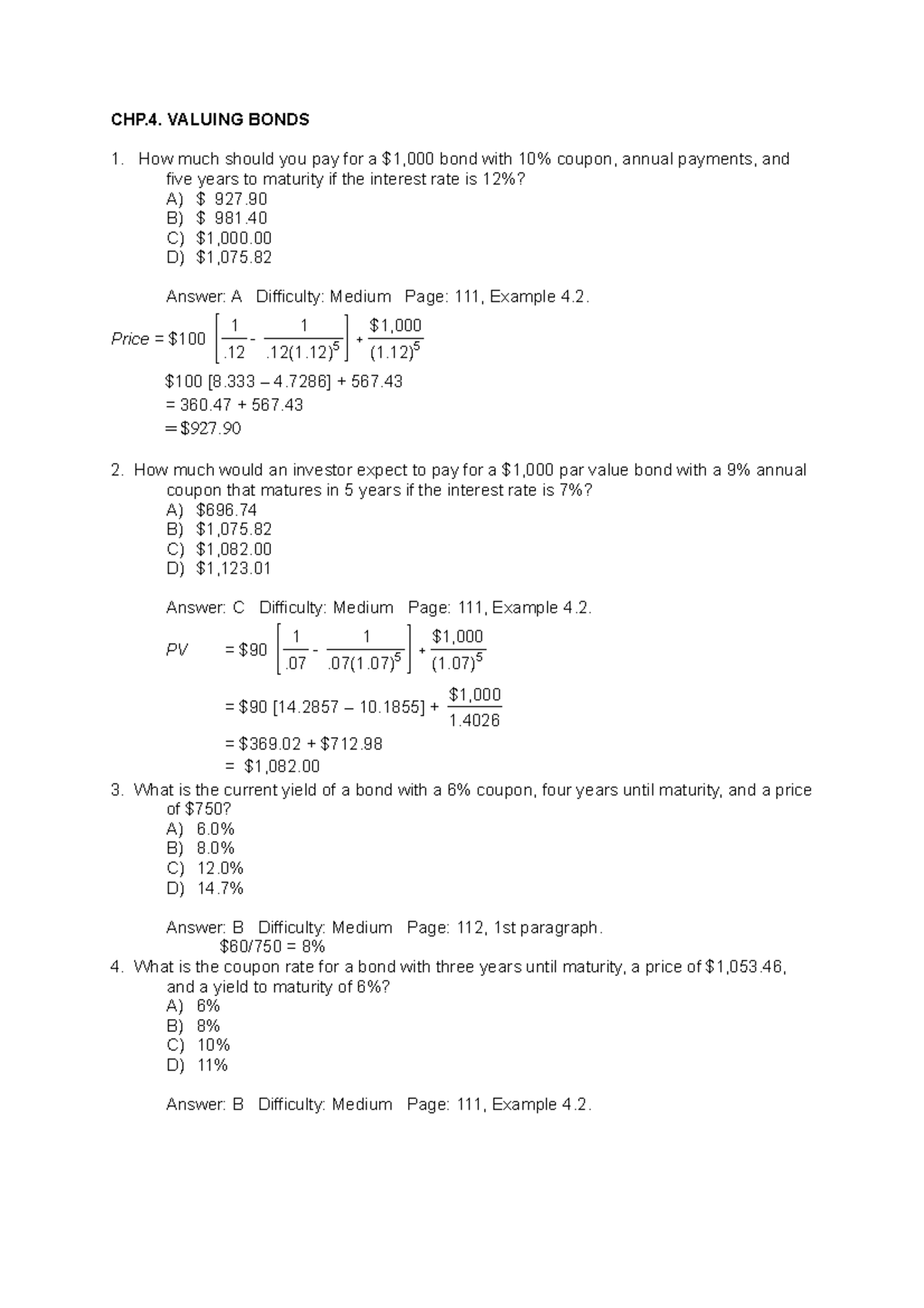 Chp04cevap Assignment for practice CHP. VALUING BONDS How much should you pay for a 1,000