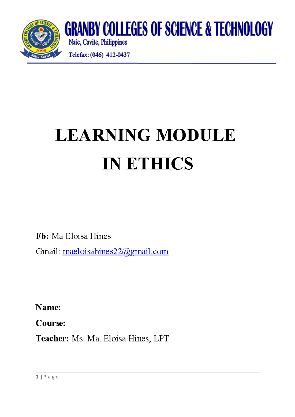 Ethics SY 2021 2022 - yes - LEARNING MODULE IN ETHICS Fb: Ma Eloisa ...