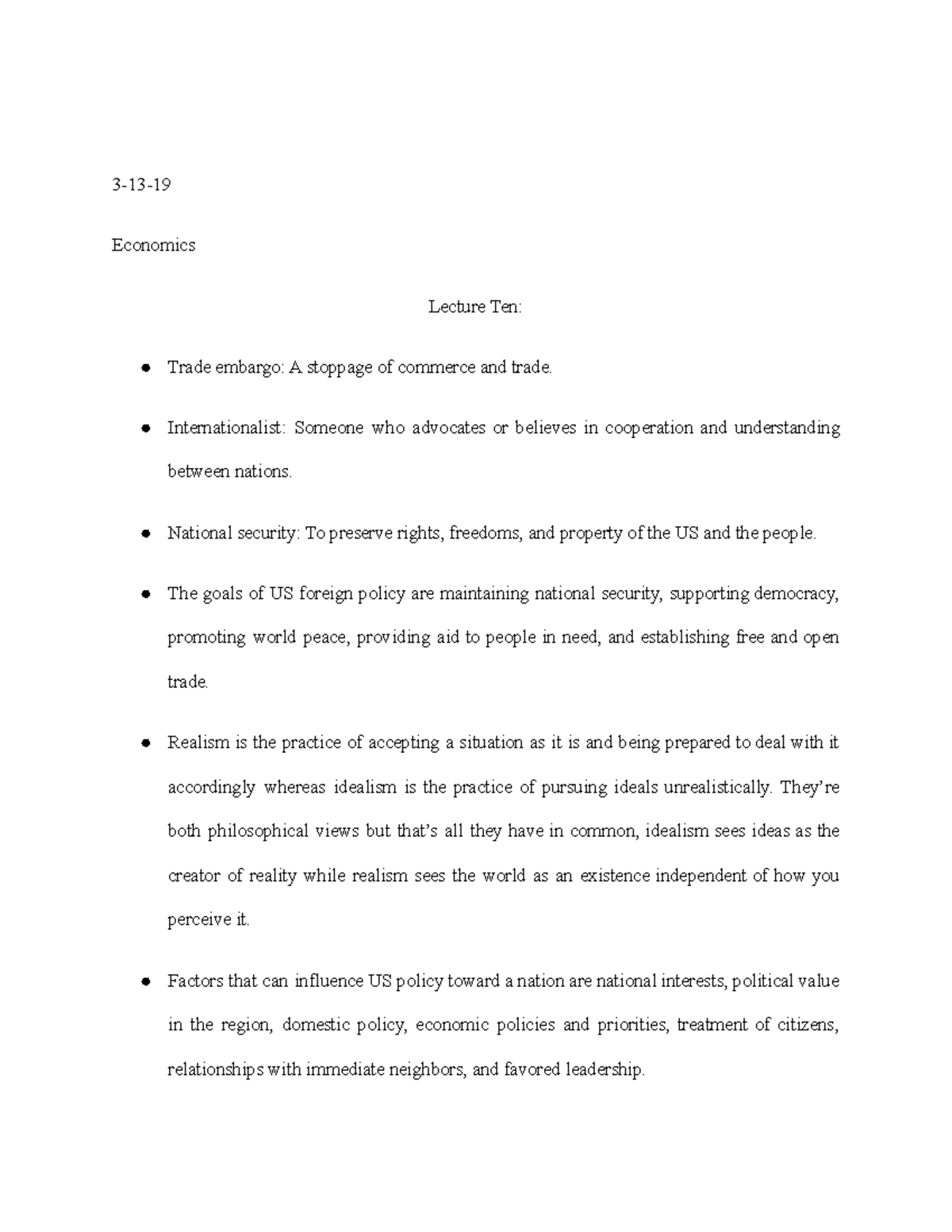 Economics 313 Economics Lecture Ten Trade embargo A stoppage of