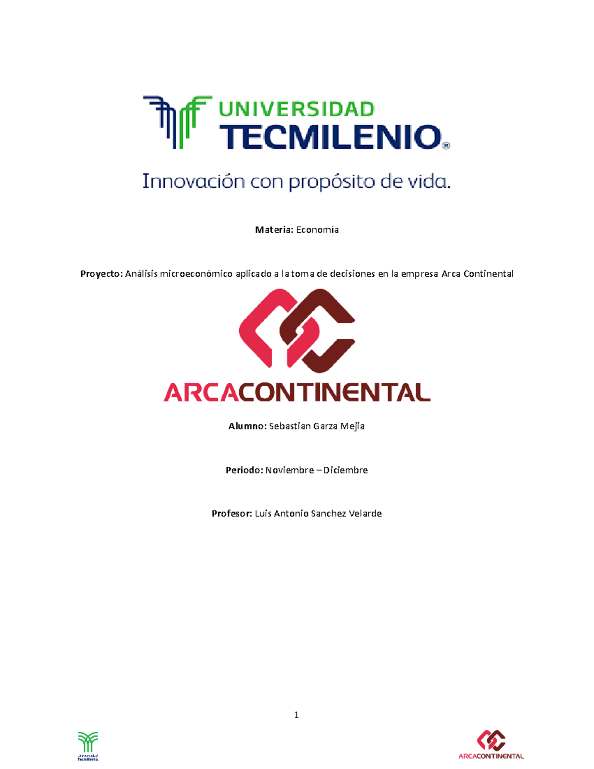 Evidencia 2 - Economia - tarea - Materia: Economía Proyecto: Análisis ...