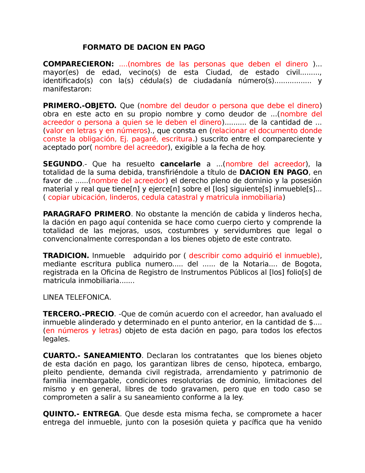 Dacion-en-pago - Minuta dacion en pago - FORMATO DE DACION EN PAGO  COMPARECIERON: ....(nombres de - Studocu