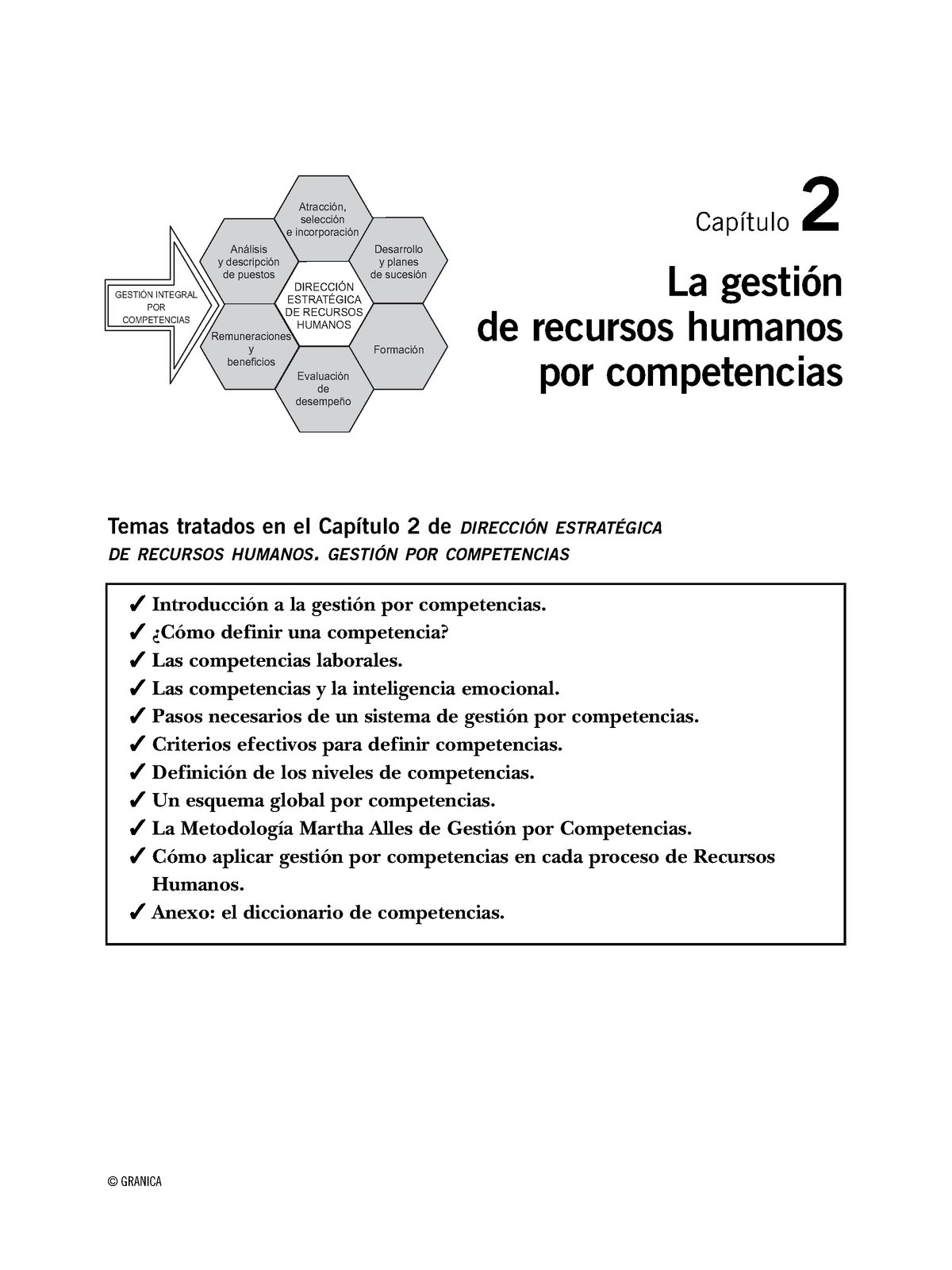 Lectura 2, casos y preguntas - Capítulo 2 La gestión de recursos humanos por  competencias © GRANICA - Studocu
