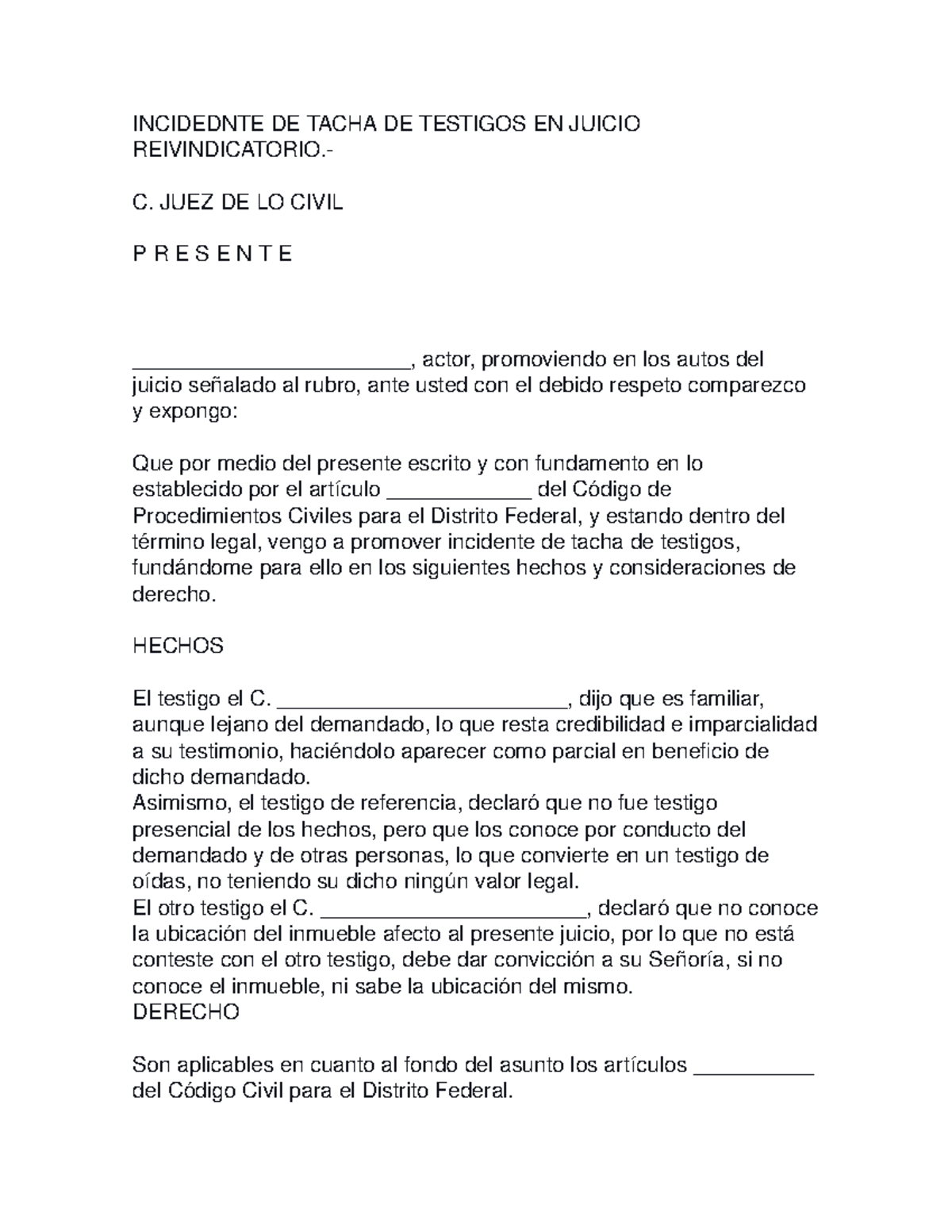 Incidednte DE Tacha DE Testigos EN Juicio Reivindicatorio INCIDEDNTE DE TACHA DE TESTIGOS EN Incidednte DE Tacha DE Testigos EN Juicio Reivindicatorio INCIDEDNTE DE TACHA DE TESTIGOS EN
