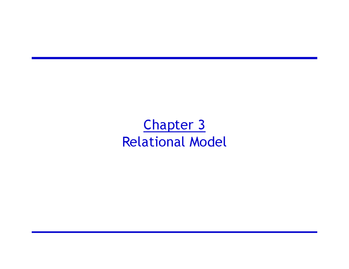 Chapter 3 Relational Model - Relational Model 3 Structure Of A ...