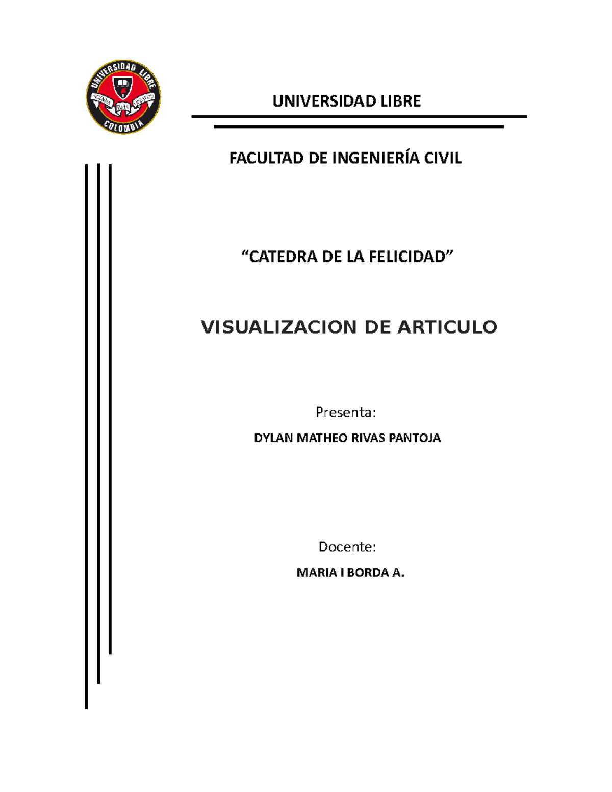 Respuestas DE Articulo - UNIVERSIDAD LIBRE FACULTAD DE INGENIERÍA CIVIL ...