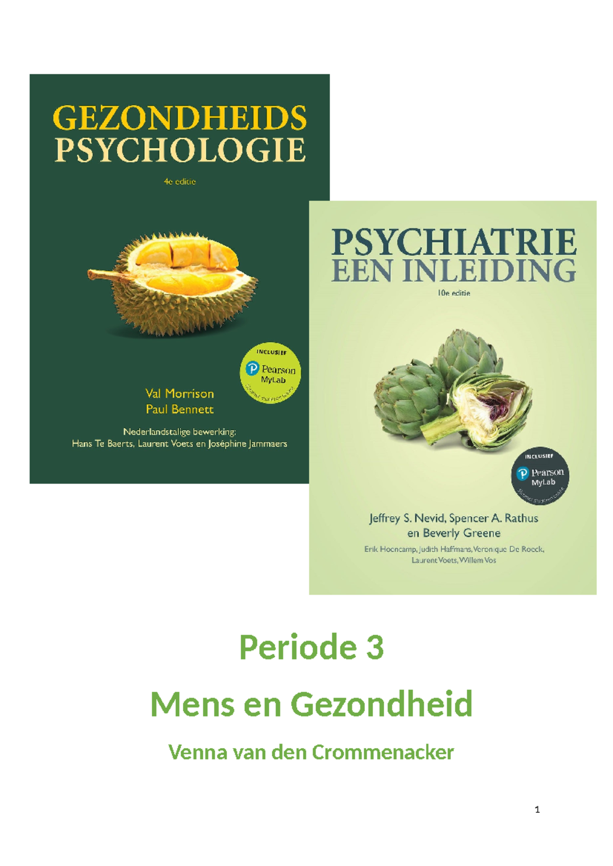 Aantekeningen Mens En Gezondheid - Periode 3 Mens En Gezondheid Venna ...