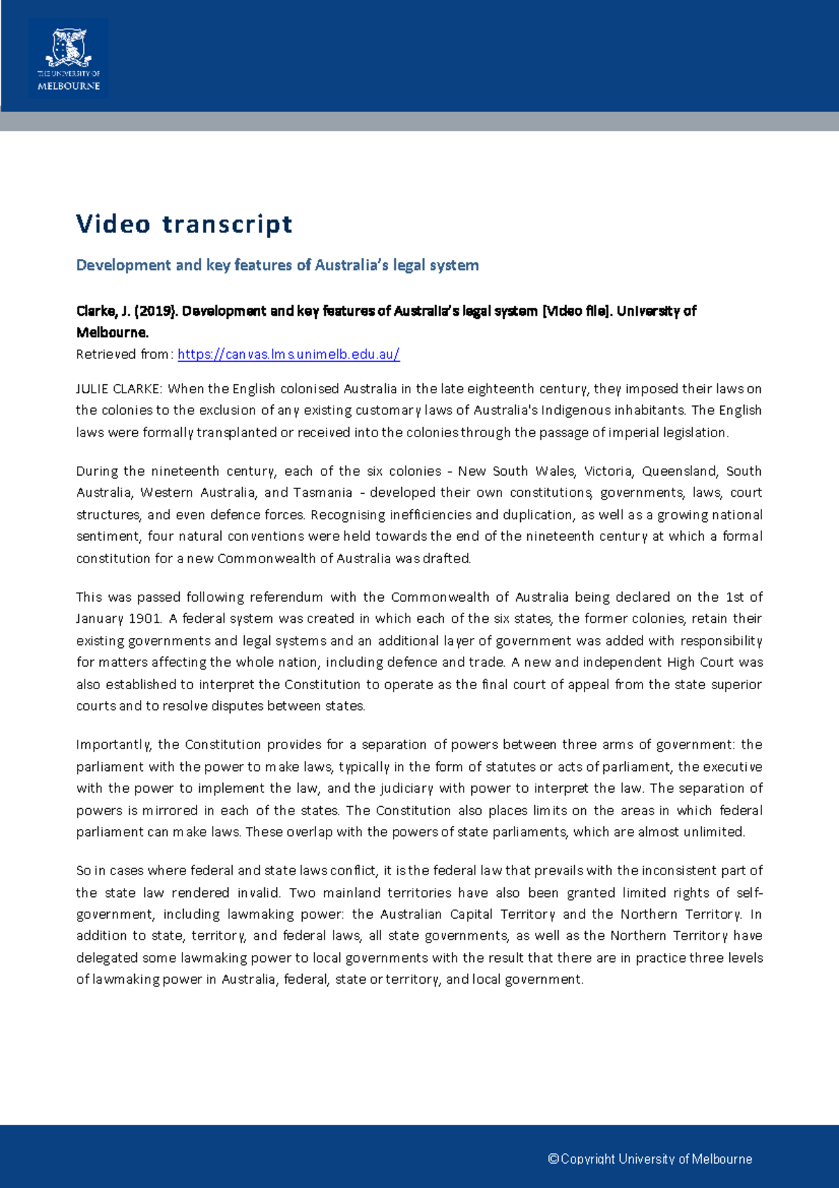 Video Transcript - Australian Legal System - BLAW10001 - Unimelb - StuDocu