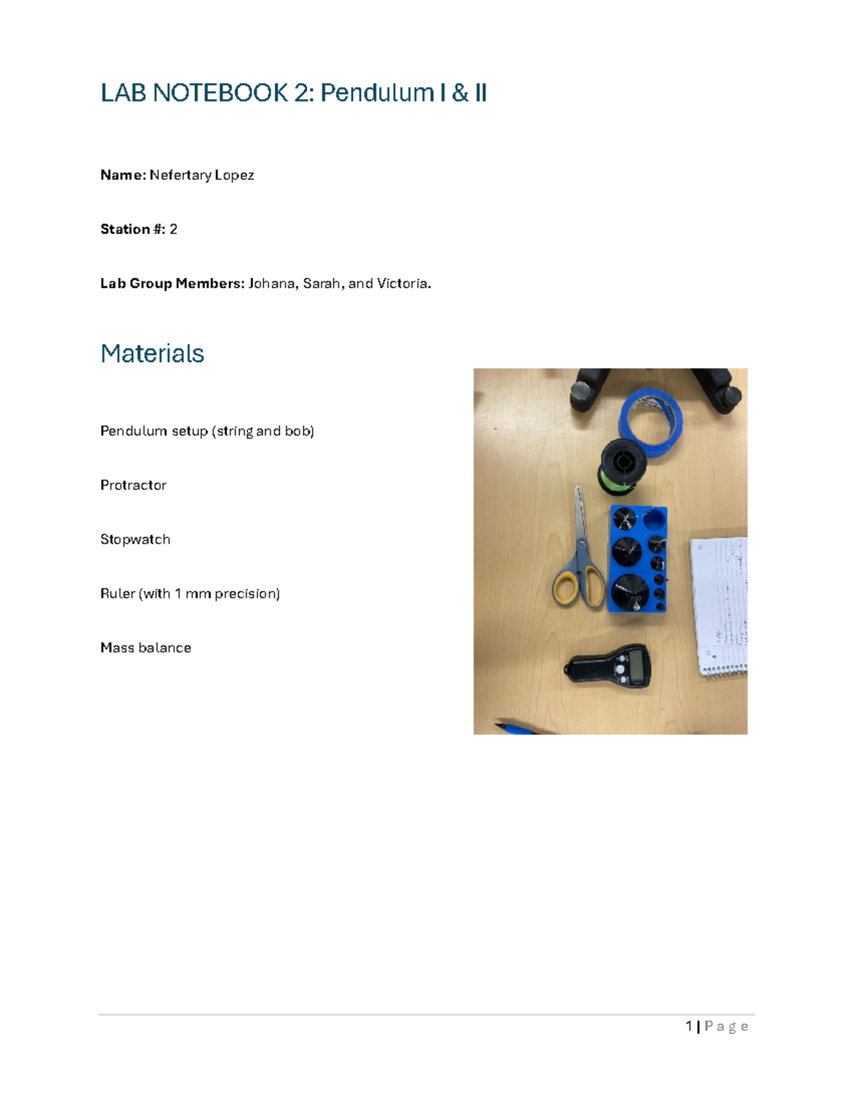 Notebook 2 - experiment - LAB NOTEBOOK 2: Pendulum I & II 1 | P a g e ...