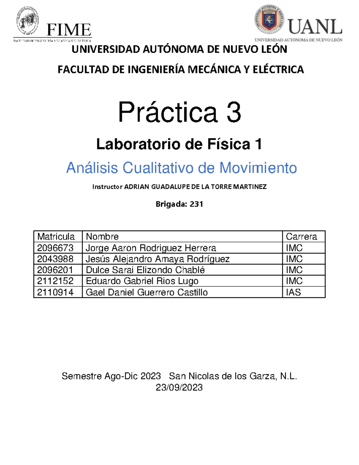 Práctica 3 Lab Física - UNIVERSIDAD AUTÓNOMA DE NUEVO LEÓN FACULTAD DE ...