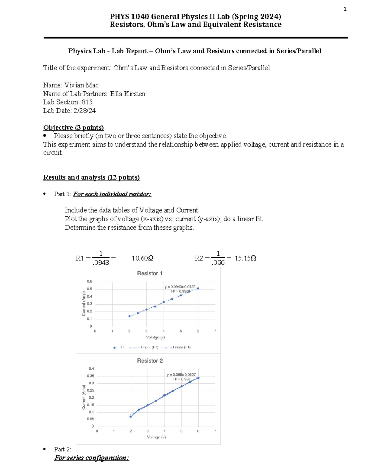 Ohms law lab - Its a intro lab report - PHYS 1040 General Physics II ...