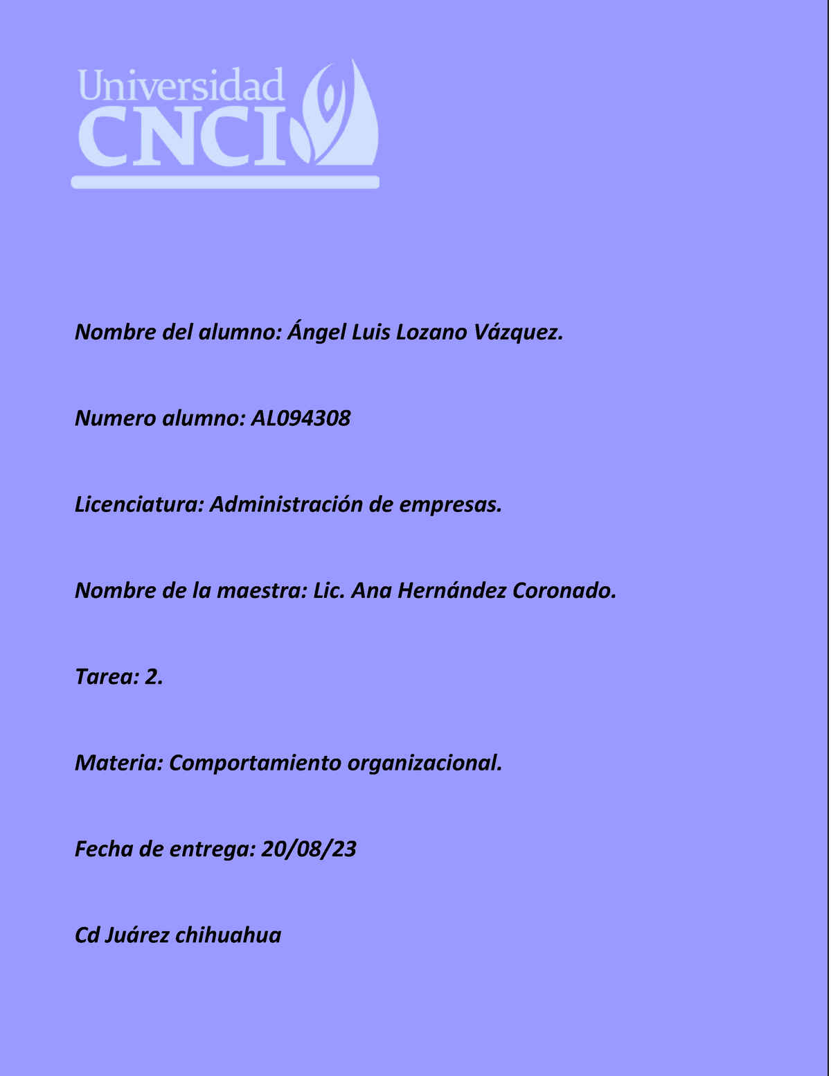 Tarea 2 CO - Nombre Del Alumno: ¡ngel Luis Lozano V·zquez. Numero ...