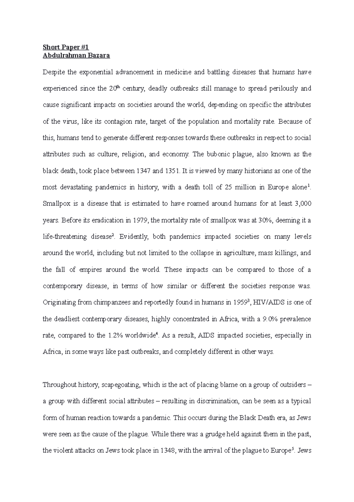 HIS105 Short Paper #1 - Short Paper Abdulrahman Bazara Despite the ...