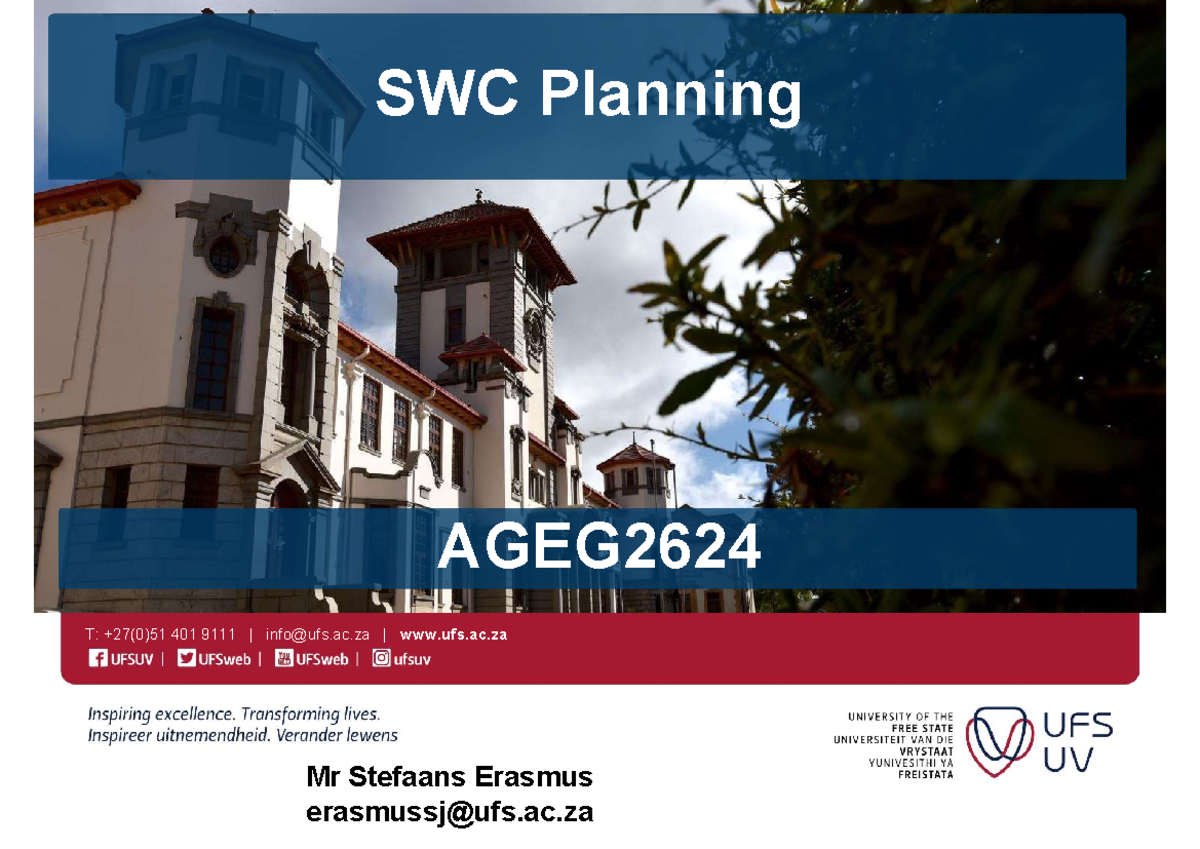 L7 SWC Planning - SWC lecture notes - T: +27(0)51 401 9111 | info@ufs ...