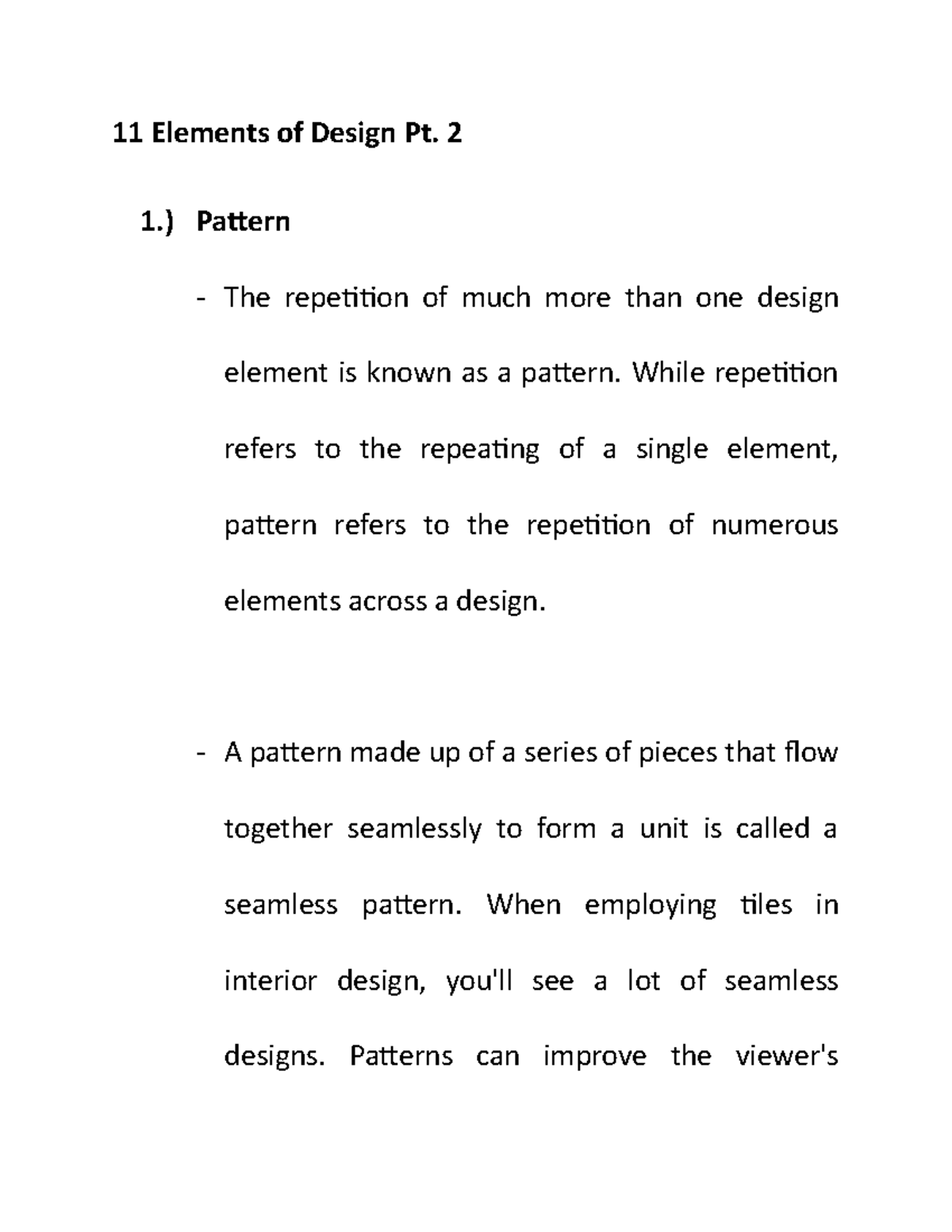 11 Elements of Design Part 2 - 11 Elements of Design Pt. 2 1.) Pattern ...