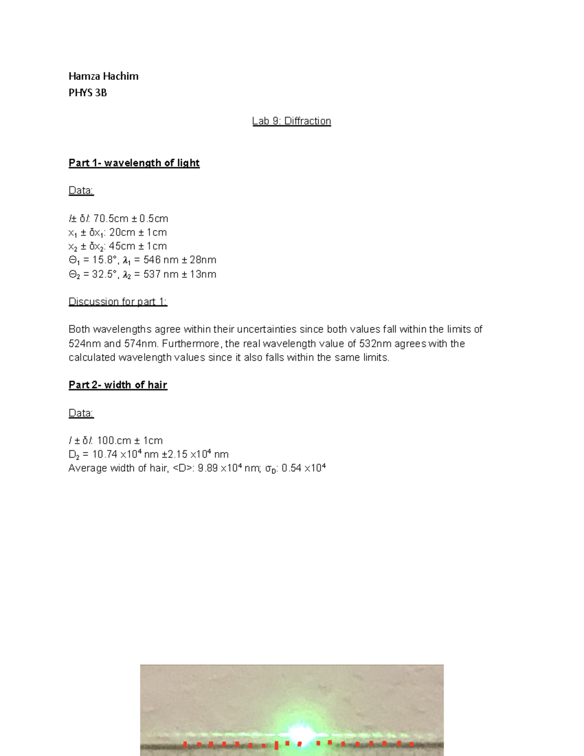 Lab 9 Diffraction Complete Lab Report (grade 20/20) Hamza Hachim