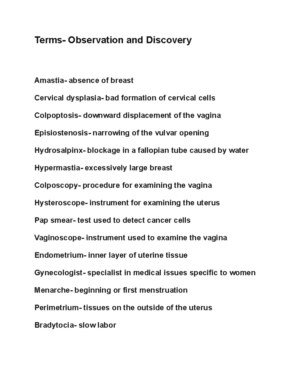 Terms 2 - Terms- Observation and Discovery Amastia- absence of breast ...