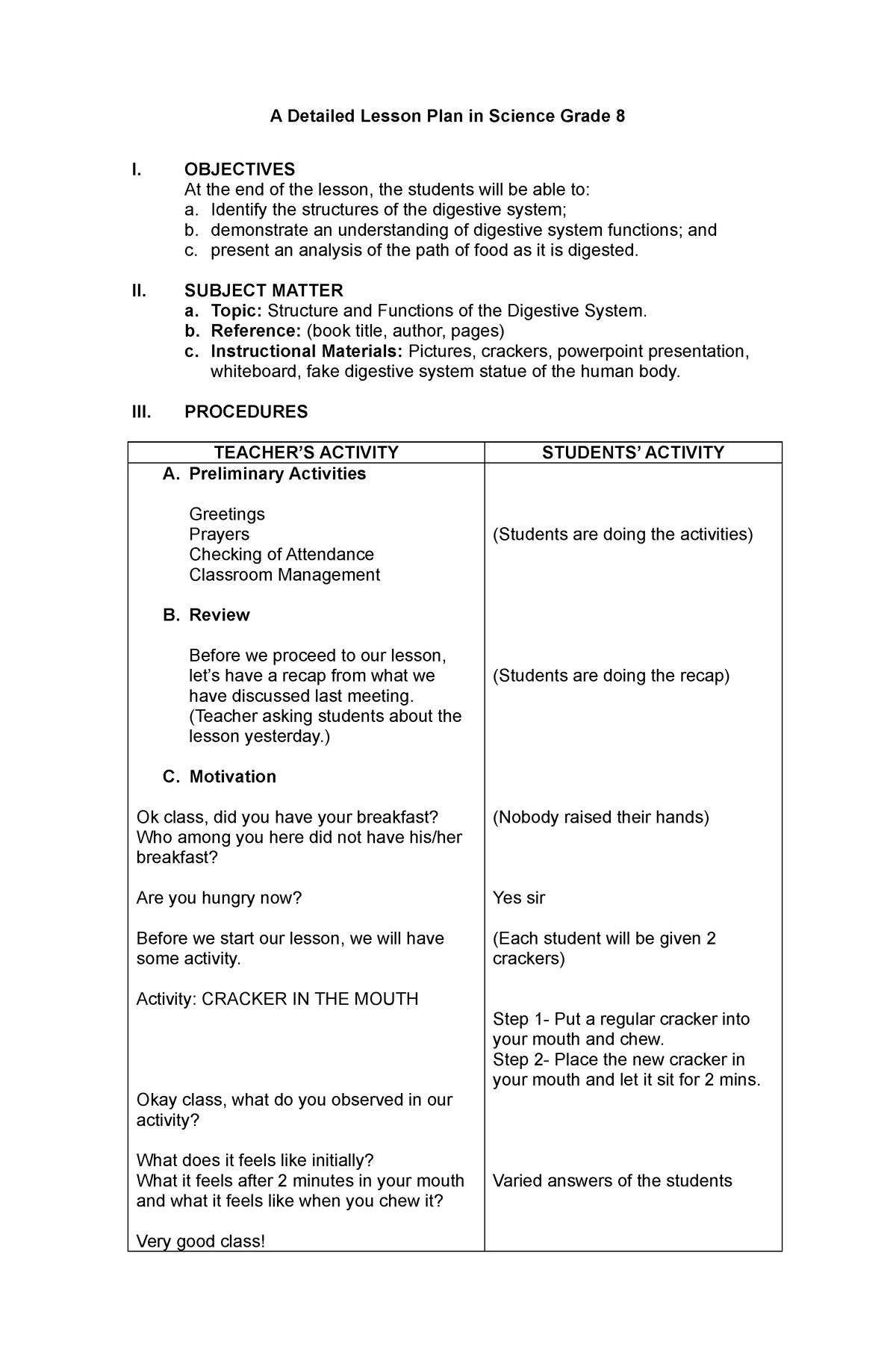 A Detailed Lesson Plan in Science Grade - OBJECTIVES At the end of the ...