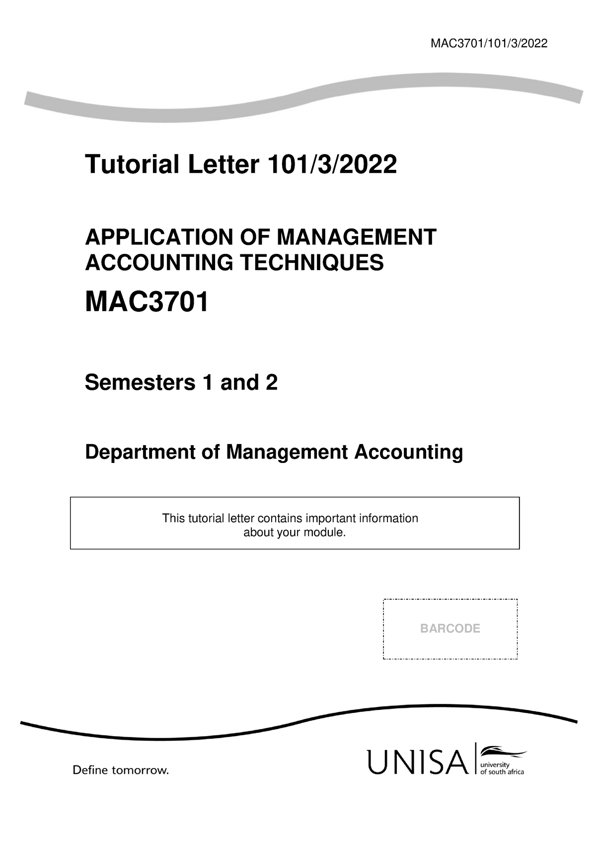 101 2022 3 B - Tutorial Letter 1 - MAC3701/101/3/ Tutorial Letter 101/3 ...