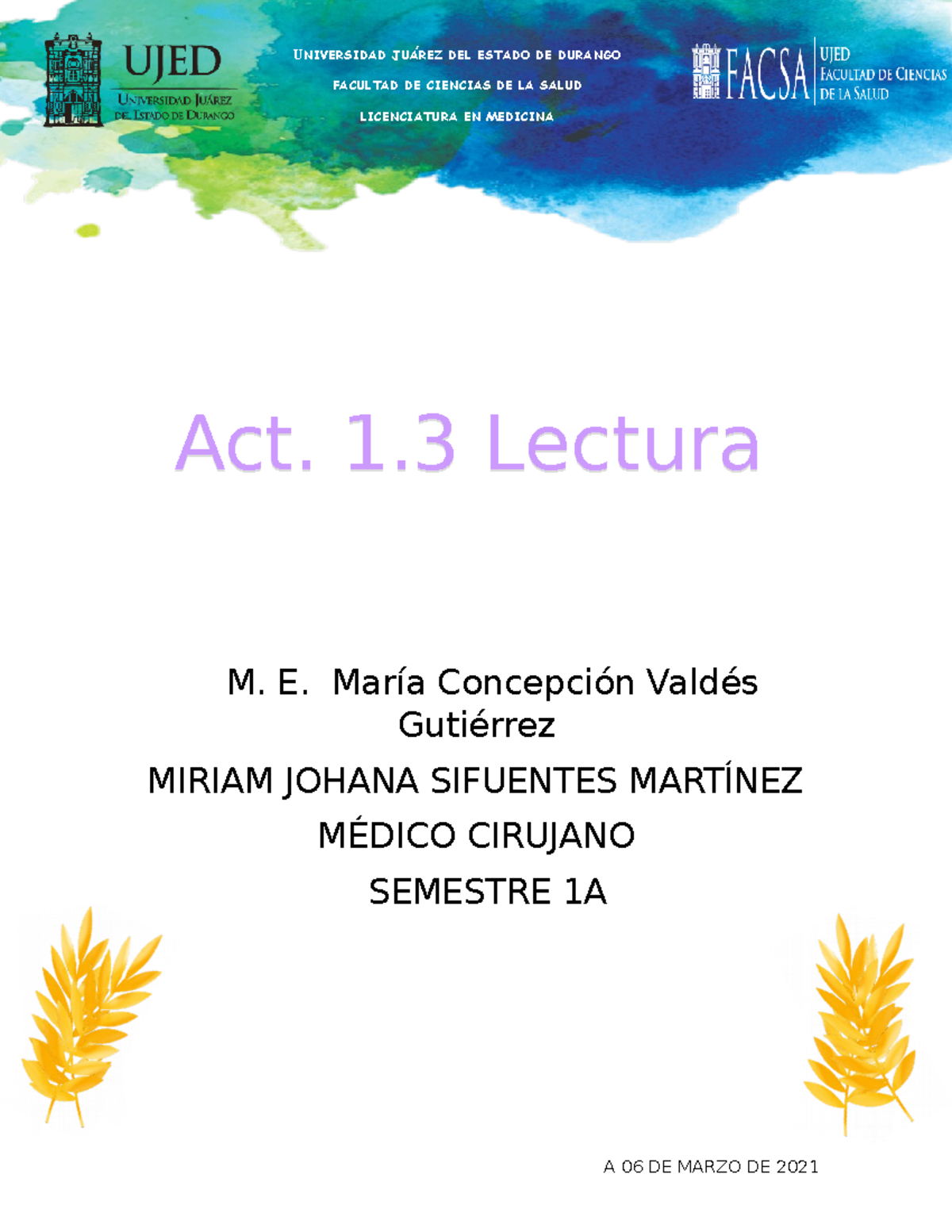 Act. 1.3 Lectura Crítica - M. E. María Concepción Valdés Gutiérrez ...