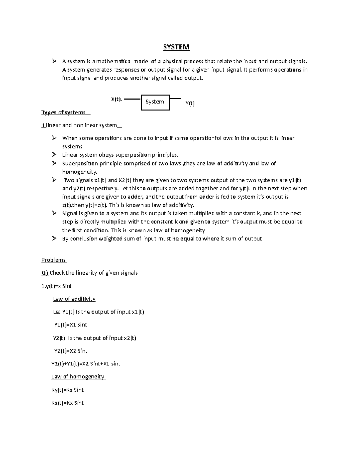 Linear and nonlinear system - SYSTEM A system is a mathematical model ...