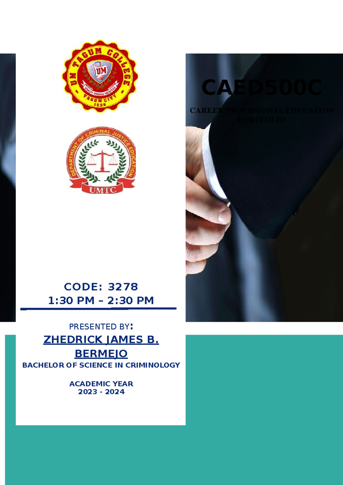 Portfolio - notes - CODE: 3278 1:30 PM – 2:30 PM PRESENTED BY: ZHEDRICK ...