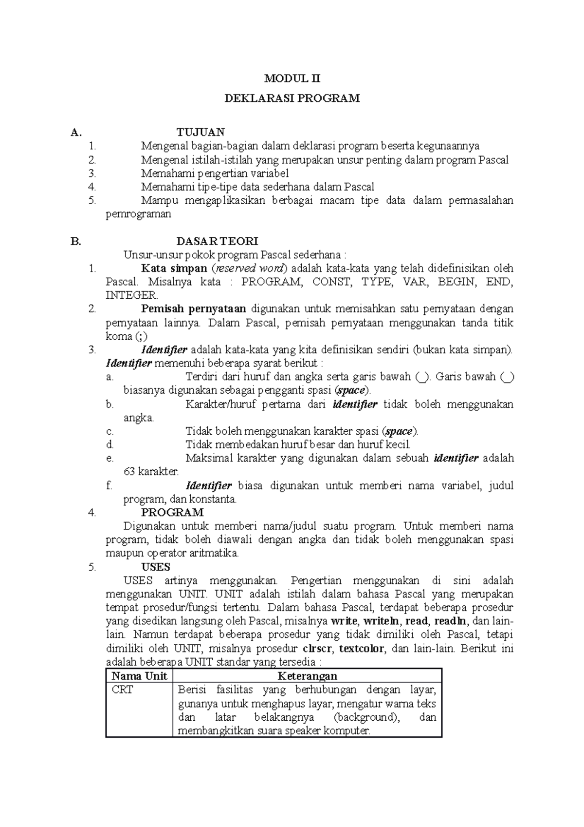 Modul Deklarasi Program - MODUL II DEKLARASI PROGRAM A. TUJUAN Mengenal ...