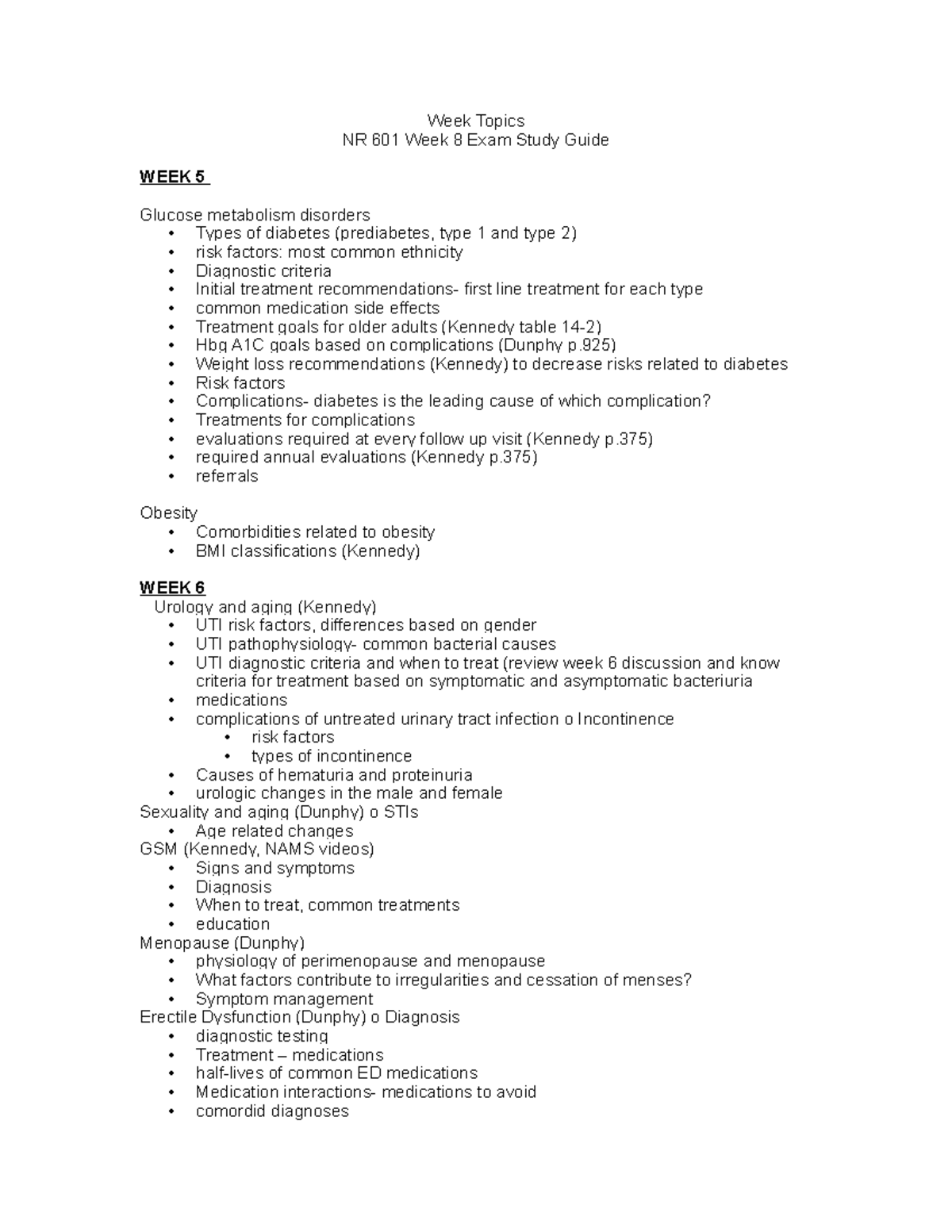 601 Final Study Guide Outline copy - Week Topics NR 601 Week 8 Exam ...