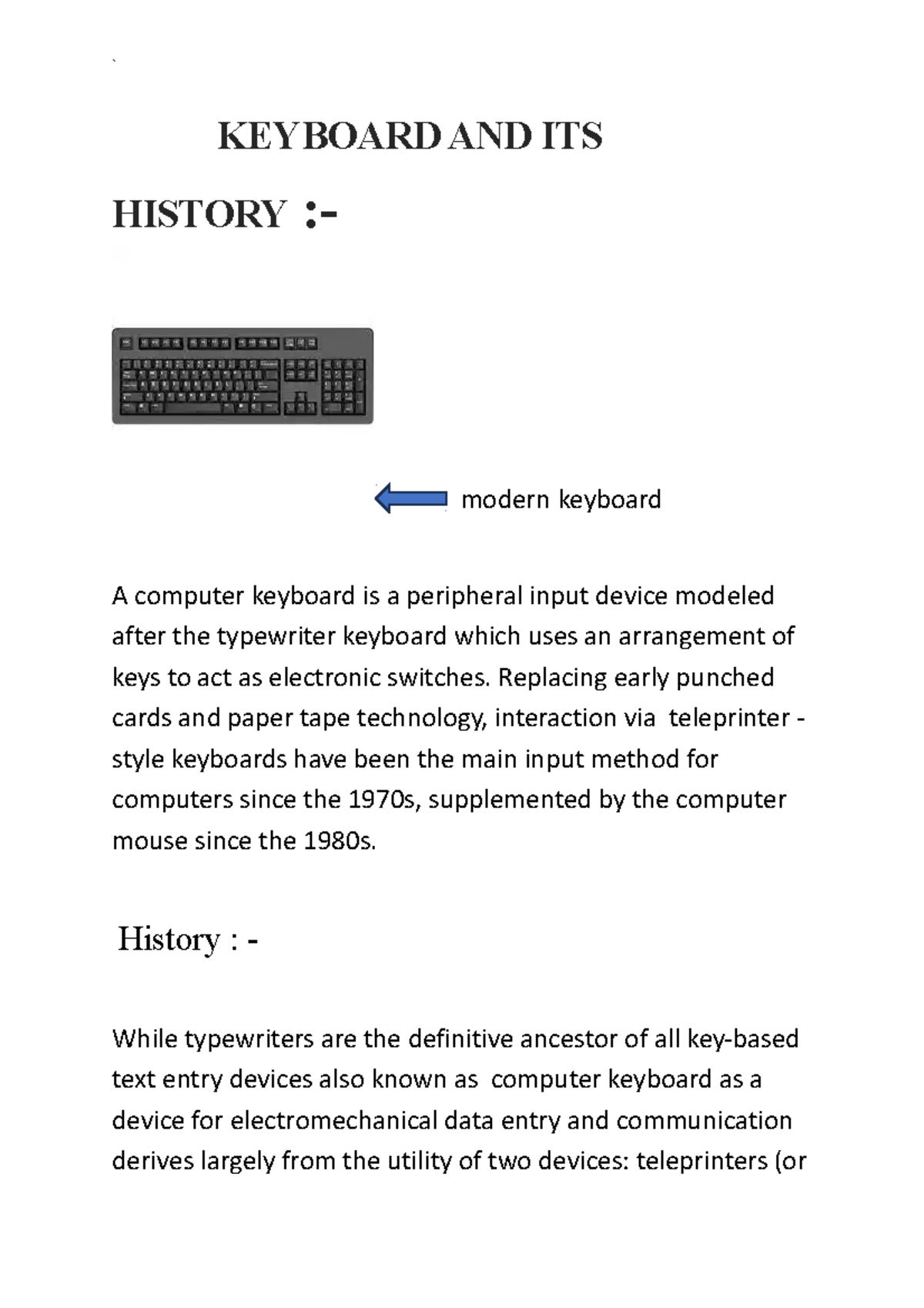 Keyboard and its history by Aryan AJIT Shedge KEYBOARD AND ITS