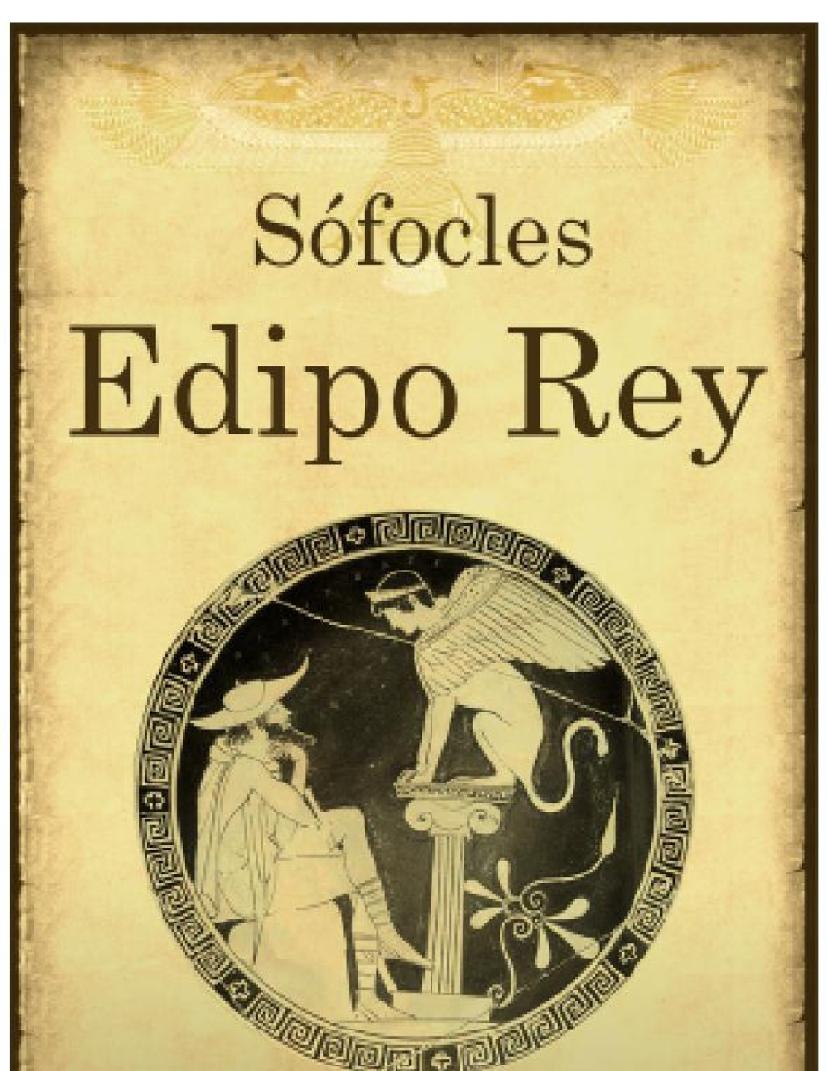 Edipo Rey-Sofocles - PERSONAJES: EDIPO. SACERDOTE. CREONTE. CORO DE ...